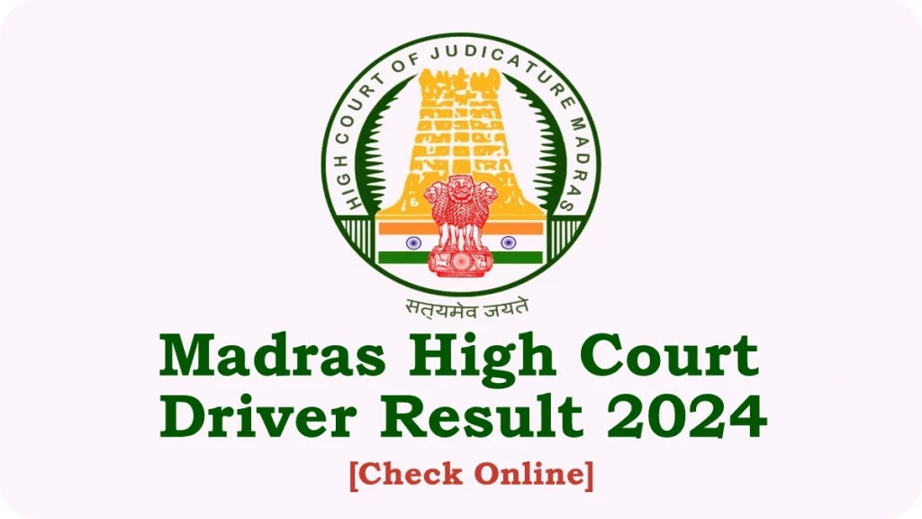 Madras High Court Driver Result 2024 Merit List Cutoff Marks mhc.tn.gov.in
