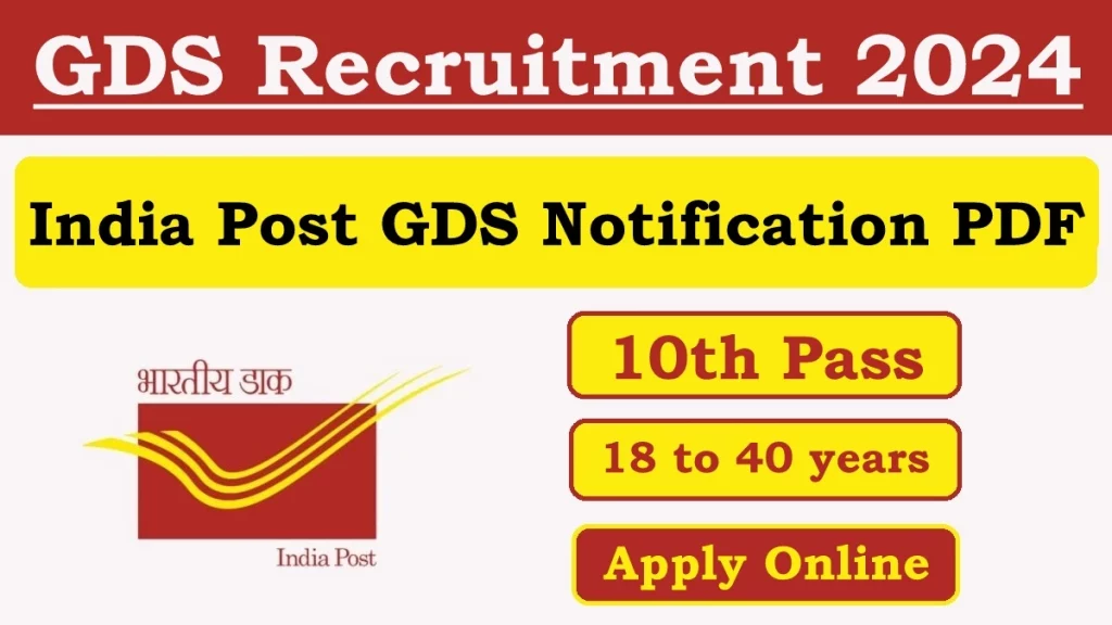 Post Office GDS Recruitment 2024 Gramin Dak Sevak Bharti Notification India Post Bhartiya Dak Application Apply Online Form indiapostgdsonline.gov.in